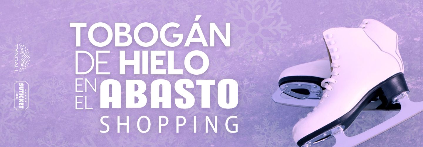 Banner with purple background showing text: TOBOGAN DE HIELO EN EL ABASTO SHOPPING next to white ice skates on the right